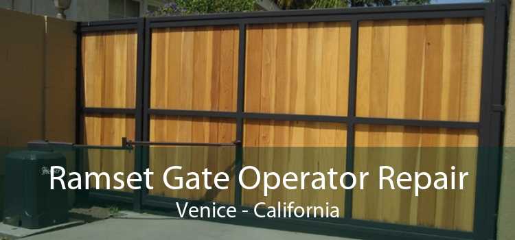 Ramset Gate Operator Repair Venice - California