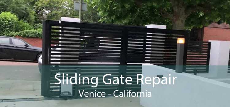 Sliding Gate Repair Venice - California